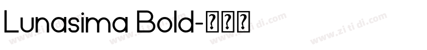 Lunasima Bold字体转换